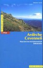 Ardeche/Cevennen